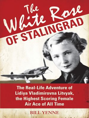 cover image of The White Rose of Stalingrad